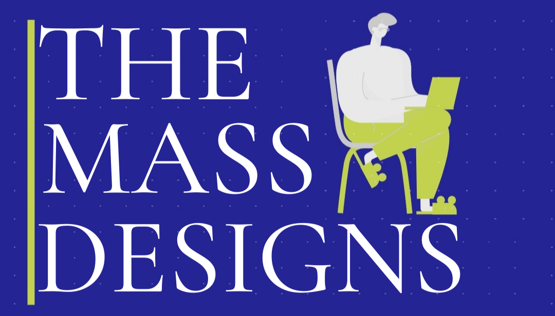 The mass designs